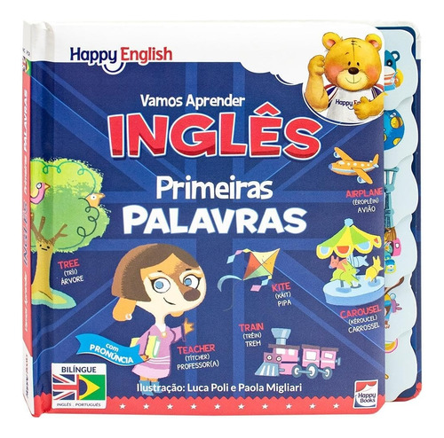 Livro Happy English Vamos Aprender Ingles: Primeiras Palavras 