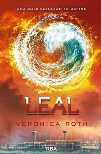 Leal Veronica Roth Rba