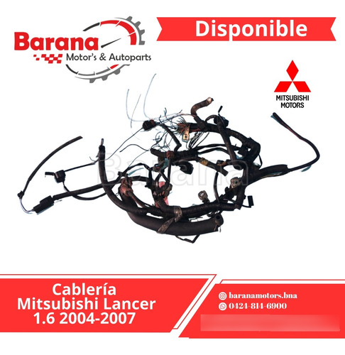 Cableria Mitsubishi Lancer 1.6 2004-2007