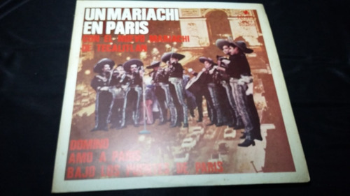 Un Mariachi En Paris Con El Nuevo Mariachi De Tecalitlan Lp