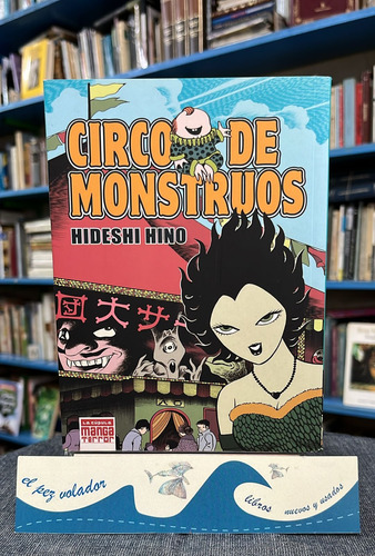 Circo De Monstruos - Hideshi Hino