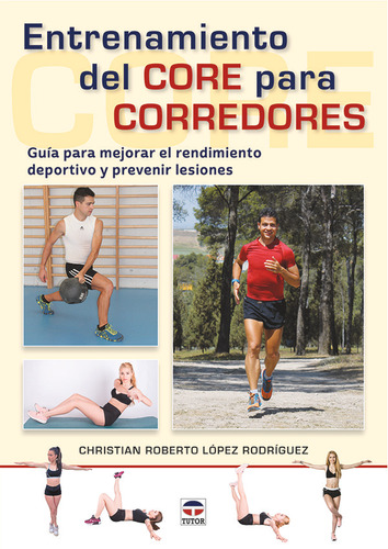 Entrenamiento Del Core Para Corredores - Lopez Rodriguez,chr
