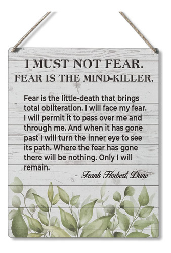 Cartel Colgante Madera Texto Ingl «i Must Not Fear Is The 10