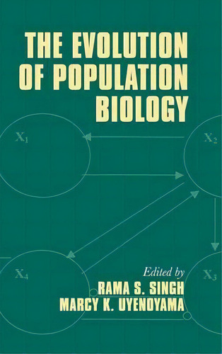 The Evolution Of Population Biology, De Rama S. Singh. Editorial Cambridge University Press, Tapa Dura En Inglés