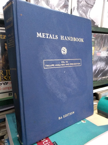 Metals Handbook Failure Analysis And Prevention -rf Libros 1