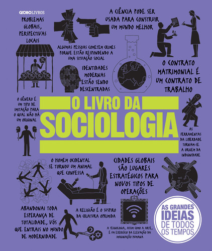 O livro da sociologia, de Vários autores. Editora Globo S/A, capa dura em português, 2016