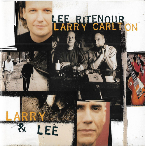 Cd - Lee Ritenour & Larry Carton - Larry & Lee - Importado