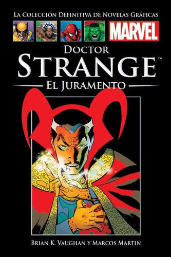 Novelas Graficas Marvel #47 Doctor Strange: El Juramento