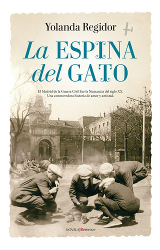 La Espina Del Gato, De Regidor Sánchez, Yolanda. Editorial Berenice, Tapa Blanda En Español