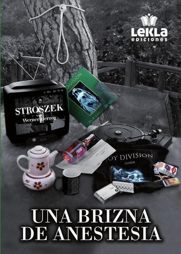 Una Brizna De Anestesia - Antonio Domínguez