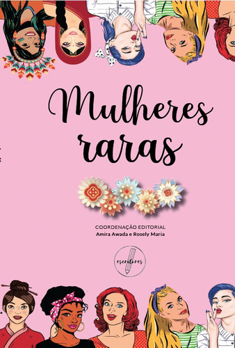 Mulheres raras, de Awada, Amira. Editora Literare Books International Ltda, capa mole em português, 2022