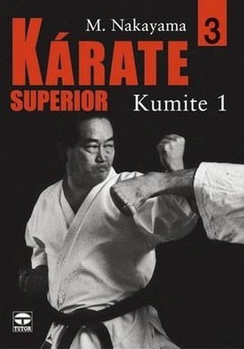 Karate Superior 3. Kumite 1