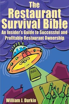 Libro The Restaurant Survival Bible - William J Durkin