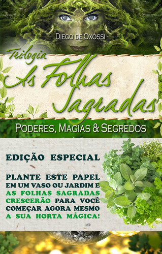 As Folhas Sagradas: Trilogia Completa 3 Volumes - Poderes, M