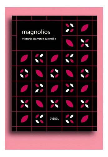 Libro Magnolios /528