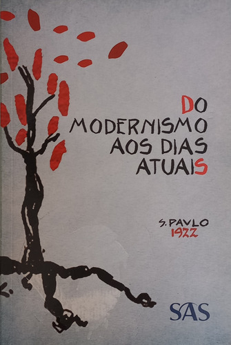 Livro Do Modernismo Aos Dias Atuais , Sas, 2015, 192 Pgs (Usado)