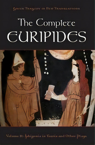 The Complete Euripides Volume Ii Electra And Other Plays, De Peter Burian. Editorial Oxford University Press Inc, Tapa Blanda En Inglés