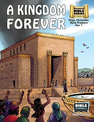 A Kingdom Forever: Old Testament Volume 23: Kings, Chronicles, Minor Prophets Part 1, De Hershey, Katherine E.. Editorial Lightning Source Inc, Tapa Blanda En Inglés