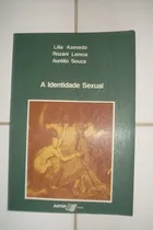 Comprar Livro A Identidade Sexual - Lília Azevedo E Outros [1989]