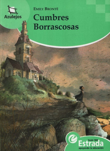 Cumbres Borrascosas - Azulejos Verde - Bronte, Emily