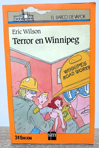 Terror En Winnipeg - Eric Wilson