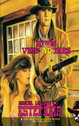 Libro: Hijos Vengadores (colección Oeste) (spanish Edition)