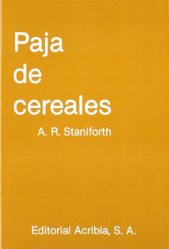 Libro Paja De Cereales De A. R. Staniforth