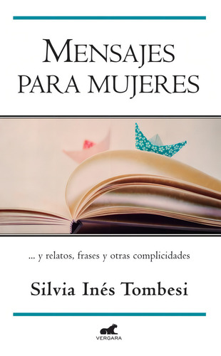 Mensajes Para Mujeres - Silvia Ines Tombesi