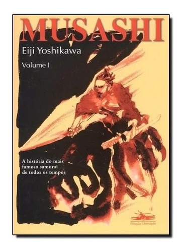 Livro - Musashi - Volume I