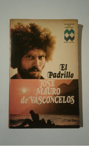 25 El Padrillo Jose Mauro De Vasconcelos 