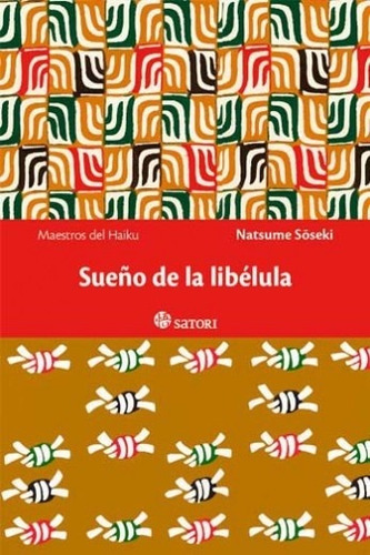 Sueño De La Libélula - Natsume Soseki