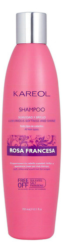  Kareol Rosa Francesa Shampoo · Suavidad Fuerza Brillo 300ml