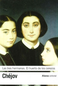 Libro Las Tres Hermanas. El Huerto De Los Cerezos De Anton P