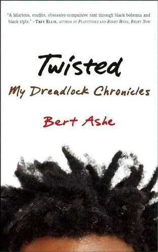 Twisted, De Bert Ashe. Editorial Agate Publishing, Tapa Blanda En Inglés