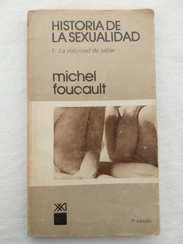 La Historia De La Sexualidad 1 Michel Foucault 