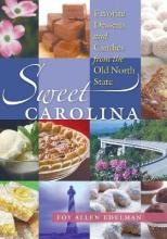 Libro Sweet Carolina : Favorite Desserts And Candies From...