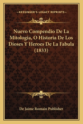 Libro Nuevo Compendio De La Mitologia, O Historia De Los ...