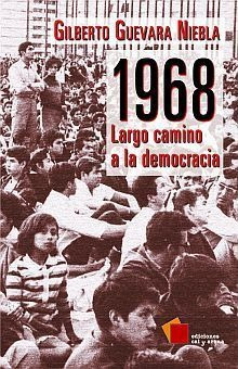 Libro 1968 Largo Camino A La Democracia Original