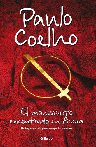 El Manuscrito Encontrado En Accra - Paulo Coelho