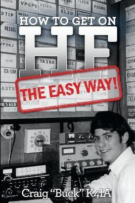 Libro How To Get On Hf - The Easy Way - Craig Buck K4ia