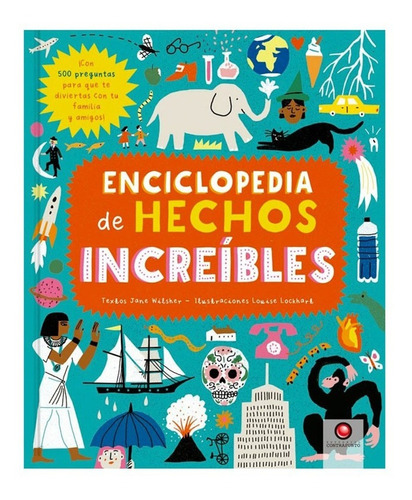 Enciclopedia De Hechos Increíbles - Jane Wilsher