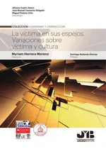 Comprar La Víctima En Sus Espejos., De Alfonso Castro Sáenz Y Otros