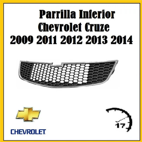 Parrilla Inferior Chevrolet Cruze 2009 2011 2012 2013 2014