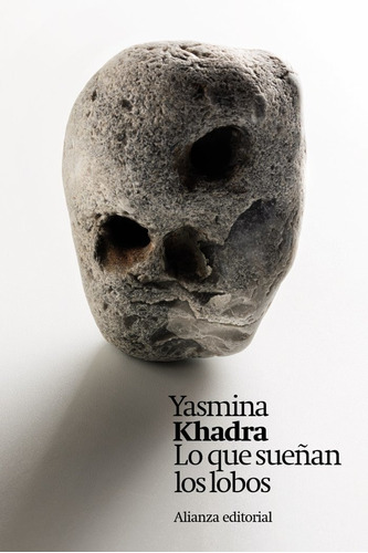 Libro Lo Que Sueã¿an Los Lobos - Khadra, Yasmina