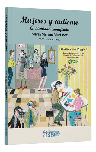 Imagen 1 de 1 de Libro Mujeres Y Autismo, María Merino - Fundación Garrahan E