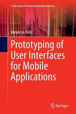 Libro Prototyping Of User Interfaces For Mobile Applicati...