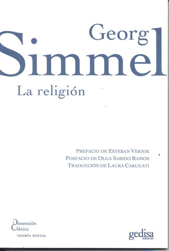 La religión, de Simmel, Georg. Serie Dimensión Clásica Editorial Gedisa en español, 2012