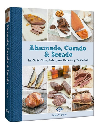 Libro Ahumado Curado Secado - Cocina Recetas Carnes Pescados