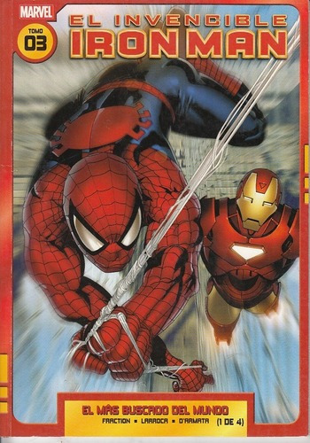El Invencible Iron Man 03 - Matt Fraction