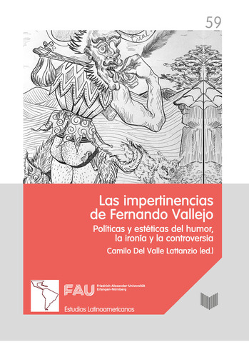 Libro Impertinencias De Fernando Vallejo:politicas Y Este...